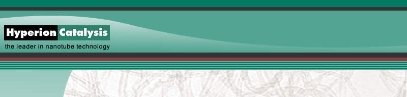 Hyperion Catalysis International.  The leader in  nanotube technology